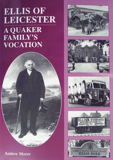 Large Book Cover - Ellis Of Leicester: A Quaker Family’s Vocation